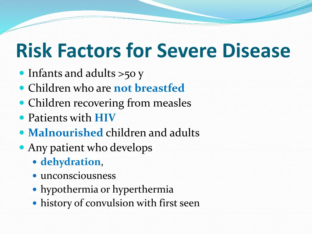risk factors for severe disease infants