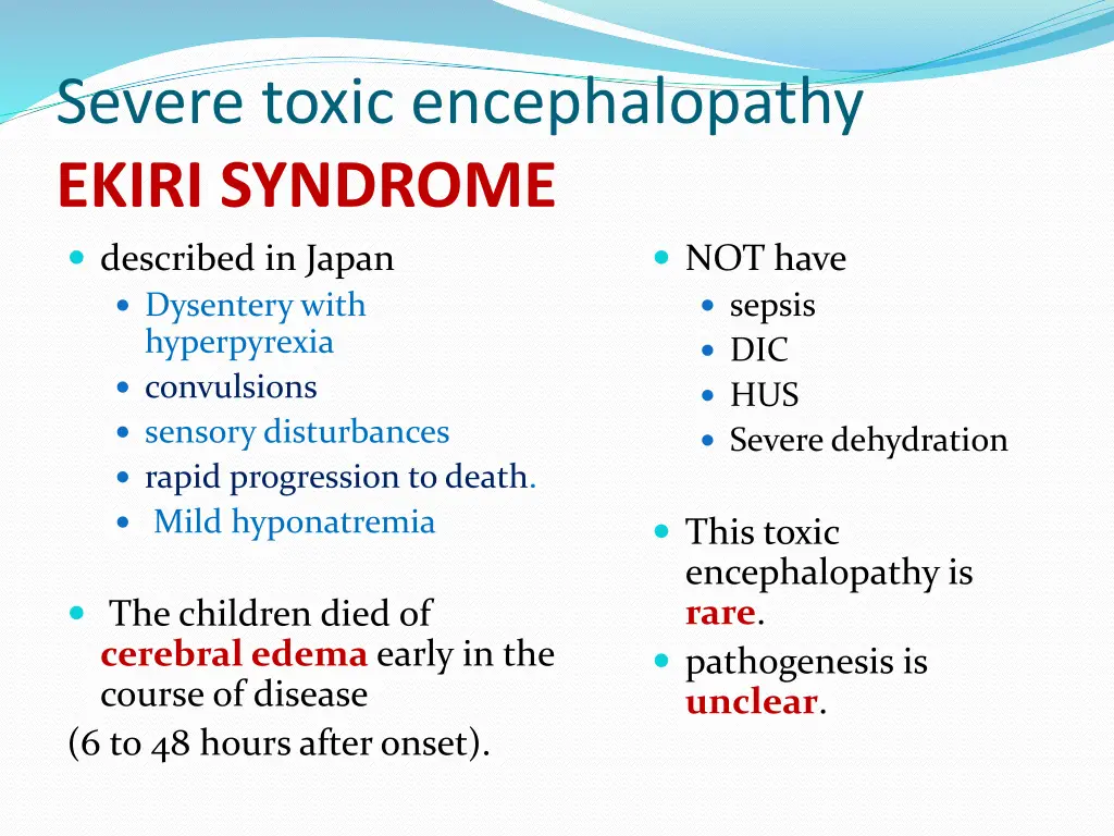 severe toxic encephalopathy ekiri syndrome