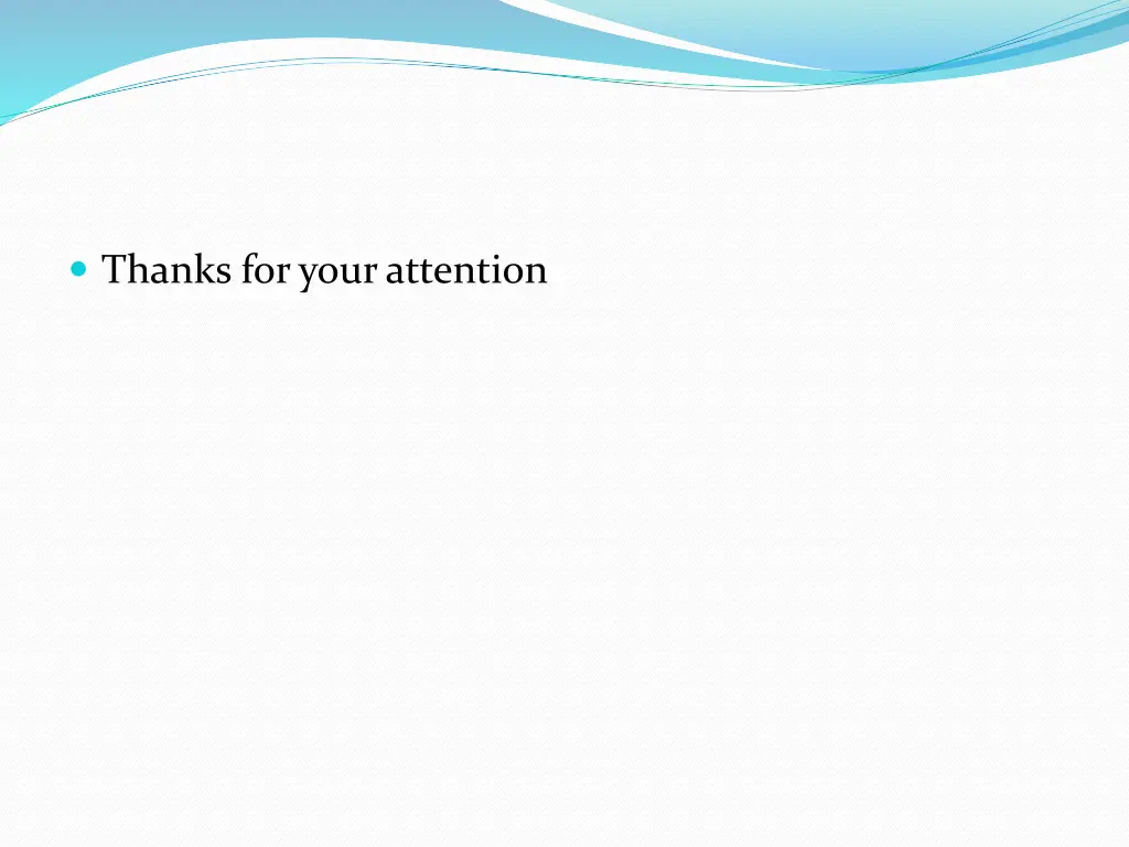 thanks for your attention