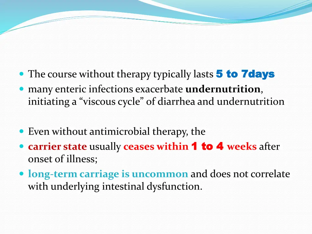 the course without therapy typically lasts