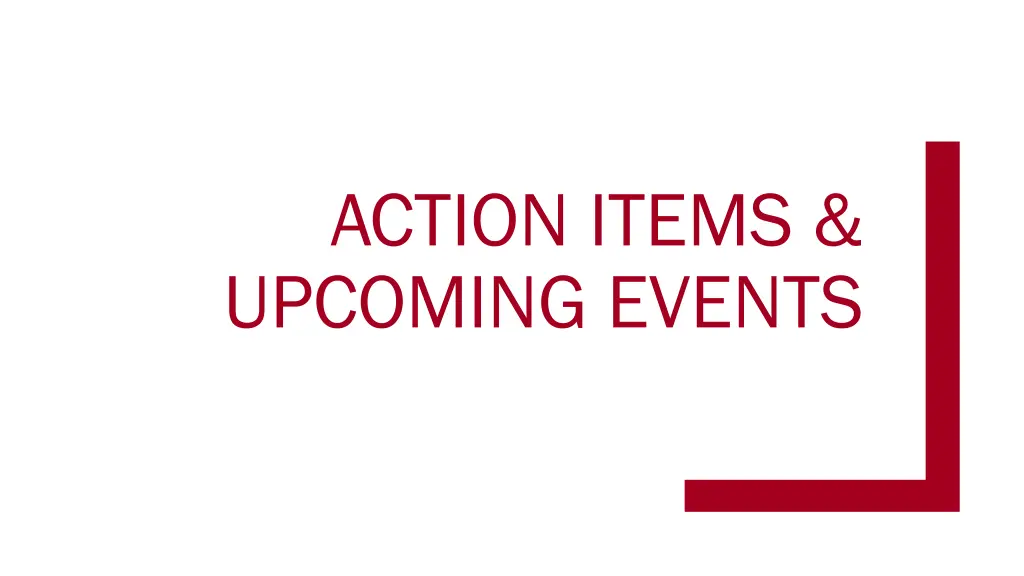 action items upcoming events