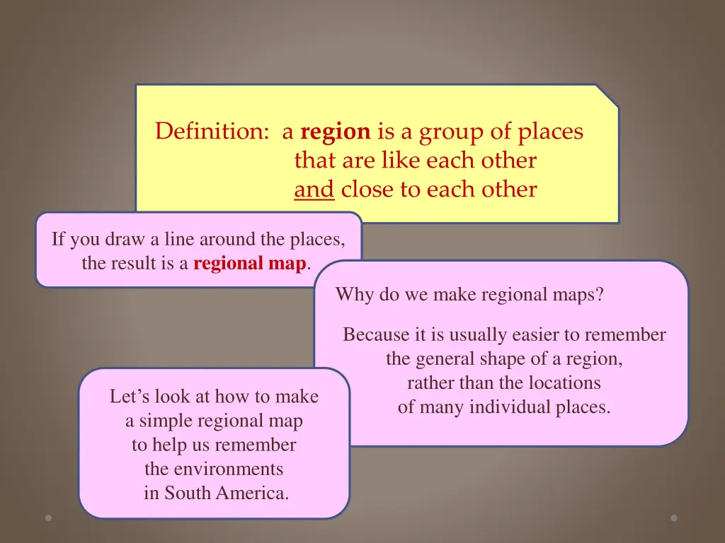 definition a region is a group of places that