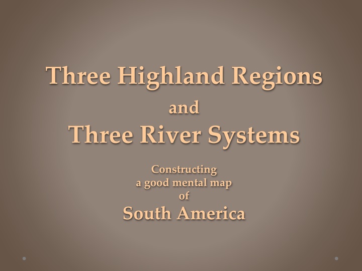 three highland regions