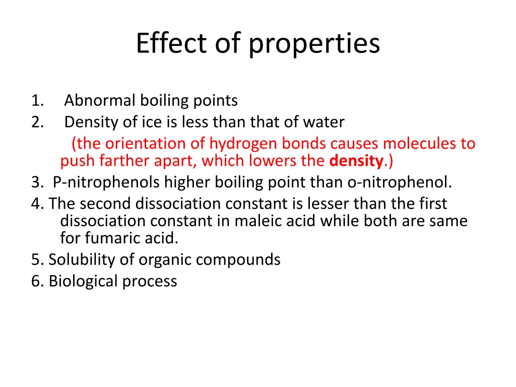 effect of properties