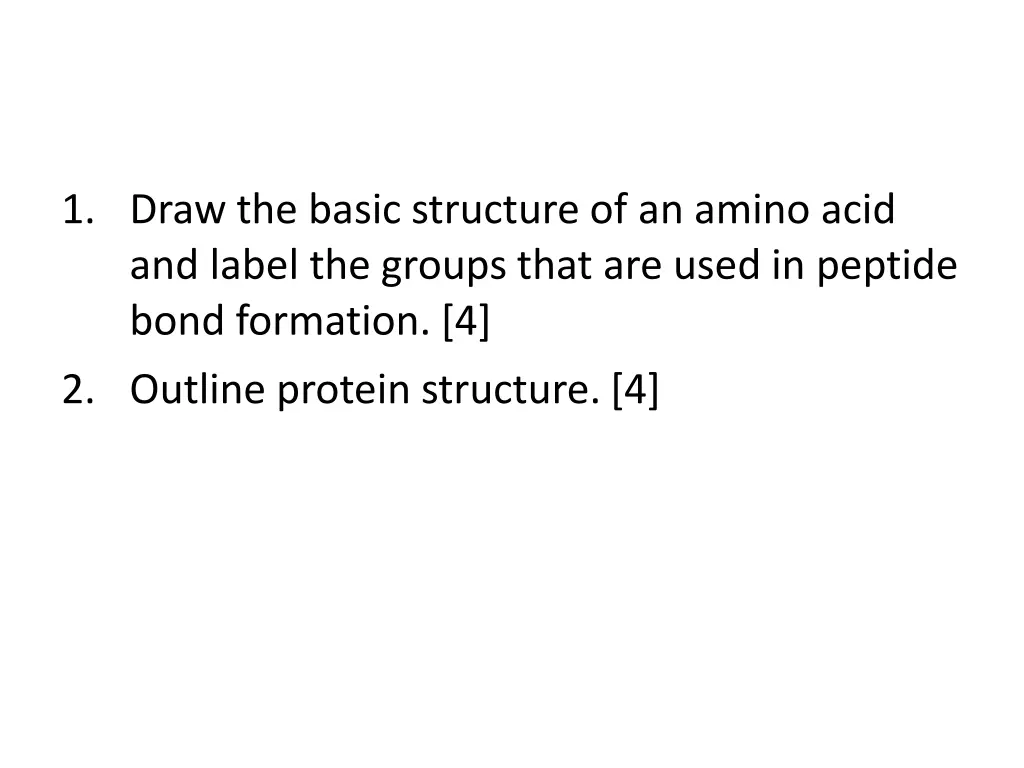 1 draw the basic structure of an amino acid