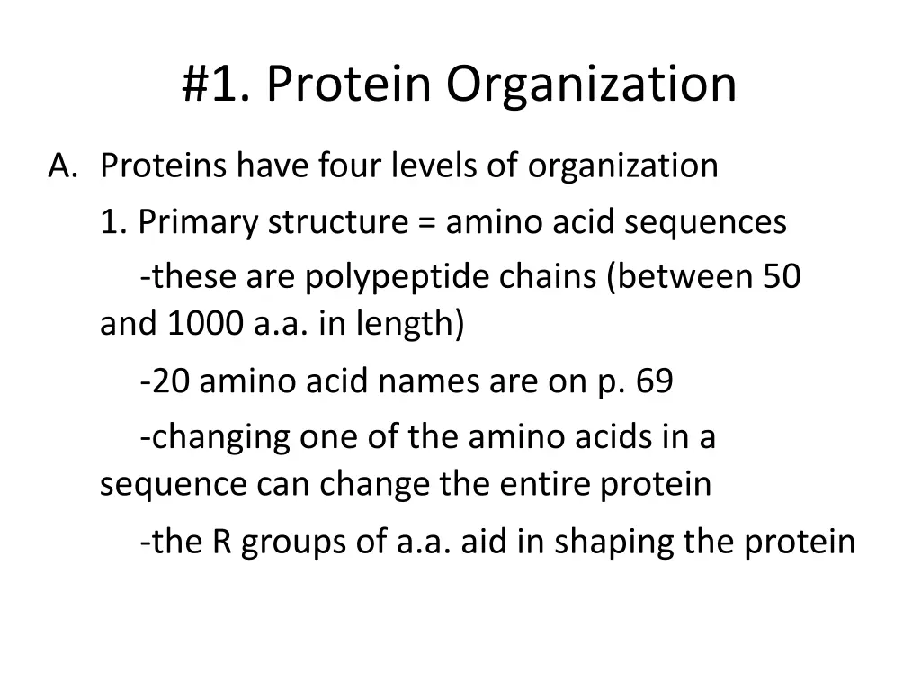 1 protein organization