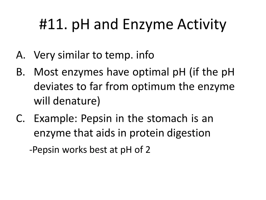 11 ph and enzyme activity