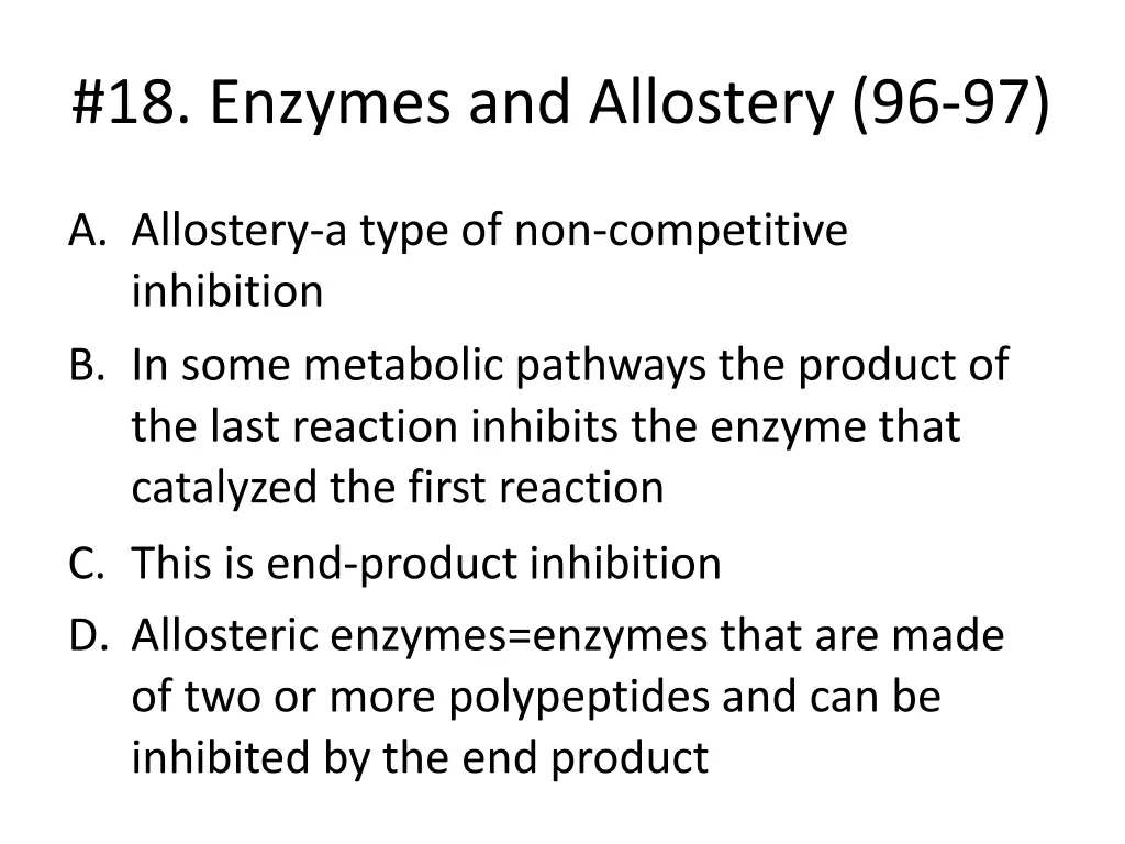 18 enzymes and allostery 96 97