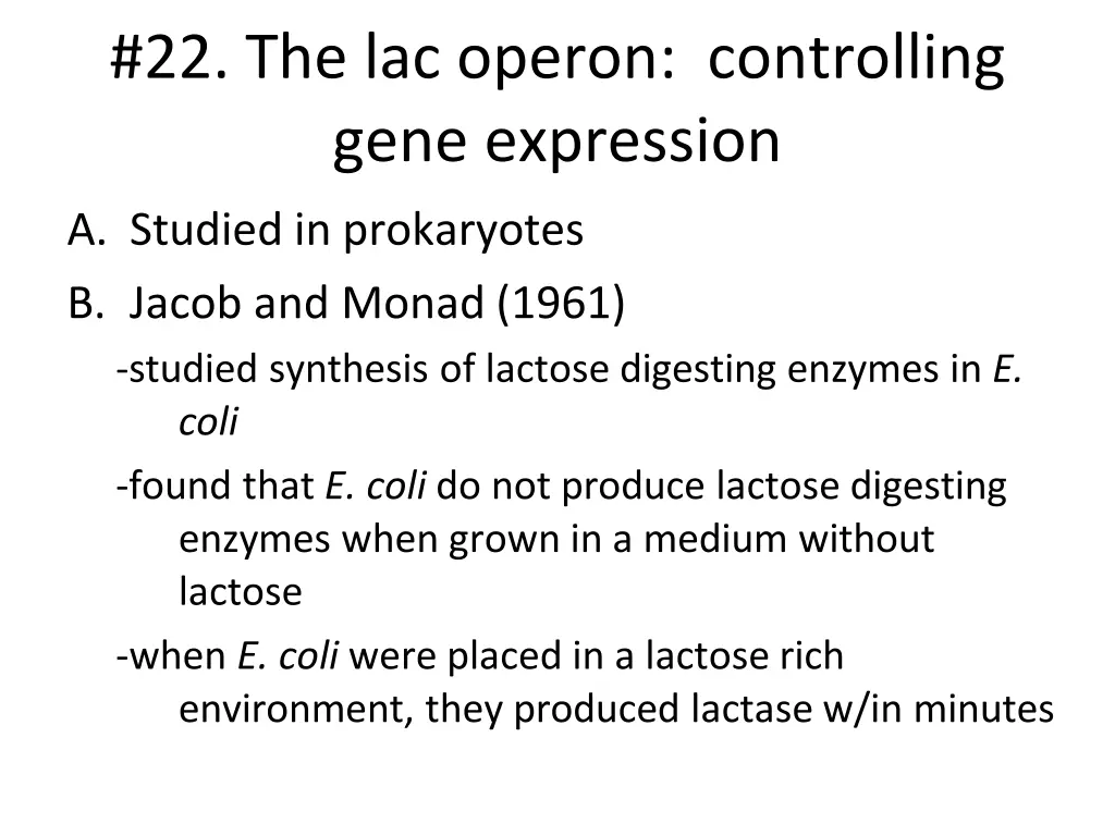 22 the lac operon controlling gene expression