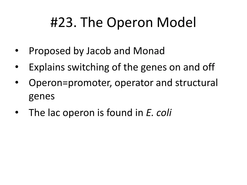 23 the operon model