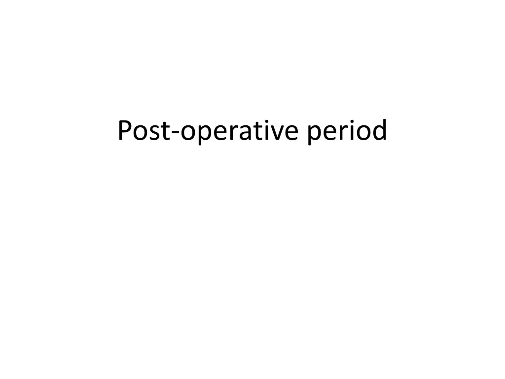 post operative period