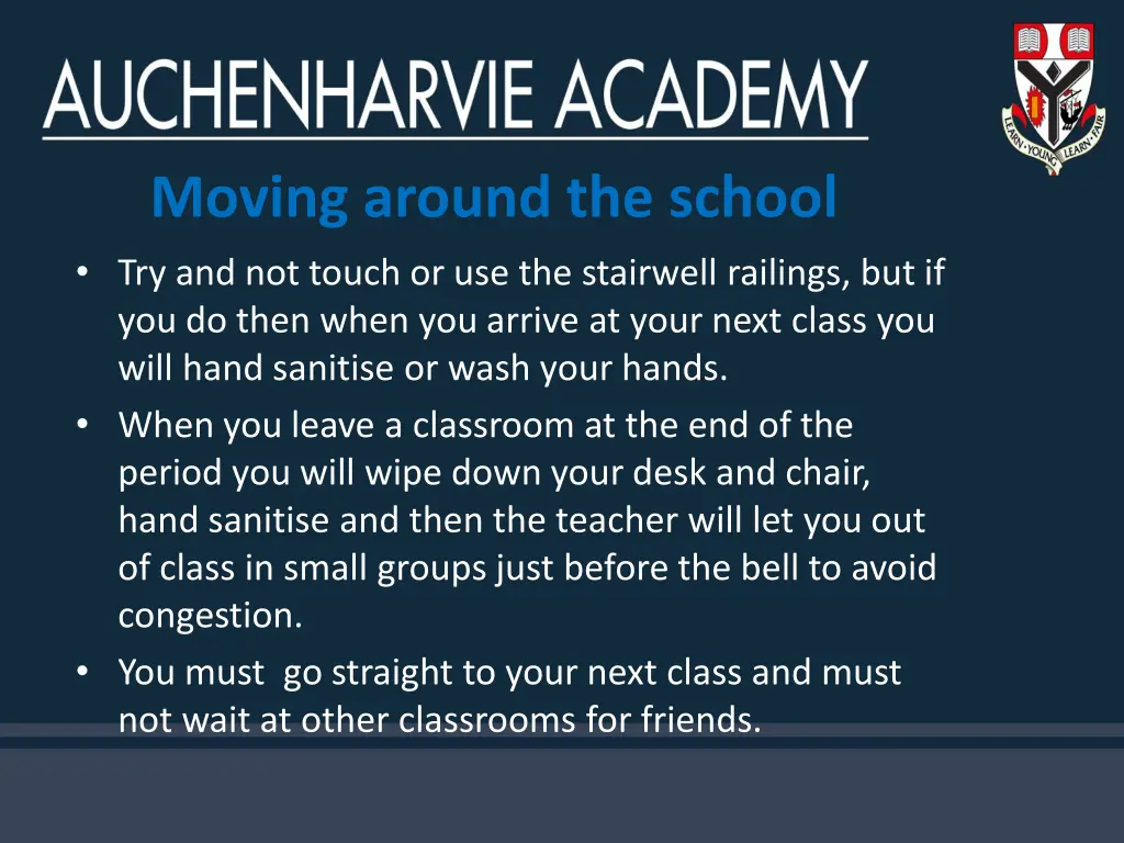 moving around the school try and not touch