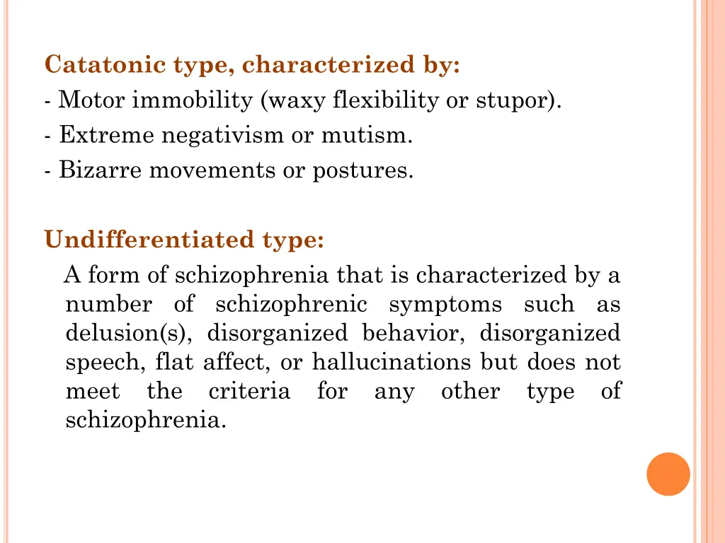 catatonic type characterized by motor immobility