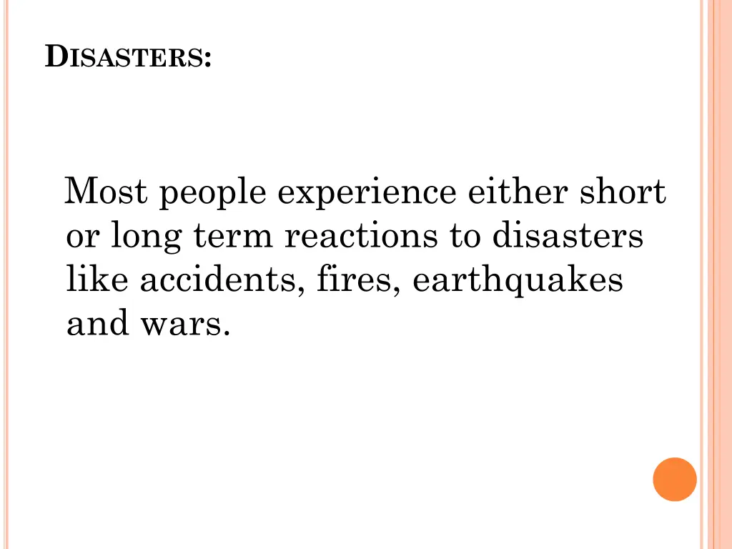 d isasters