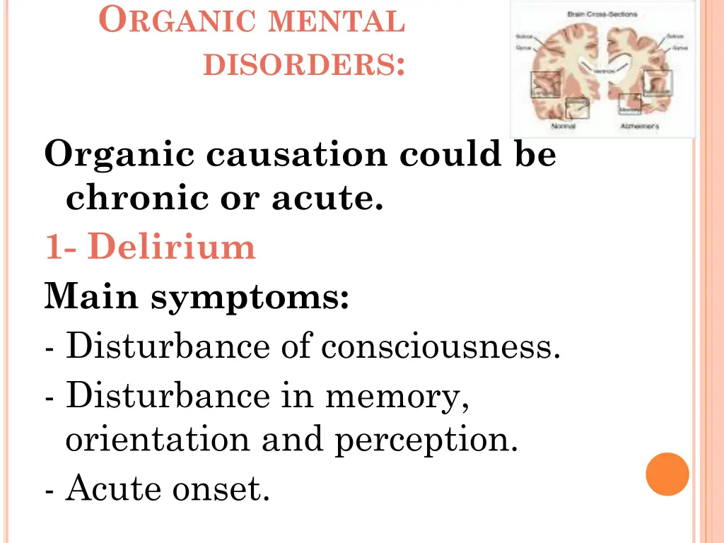 o rganic mental disorders