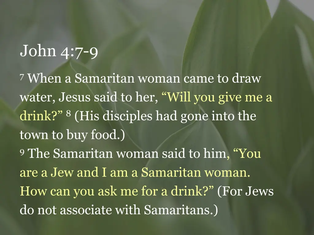 john 4 7 9