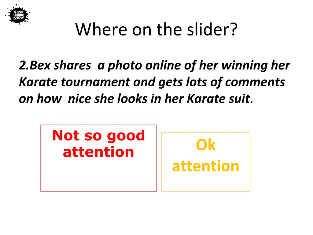 where on the slider 1