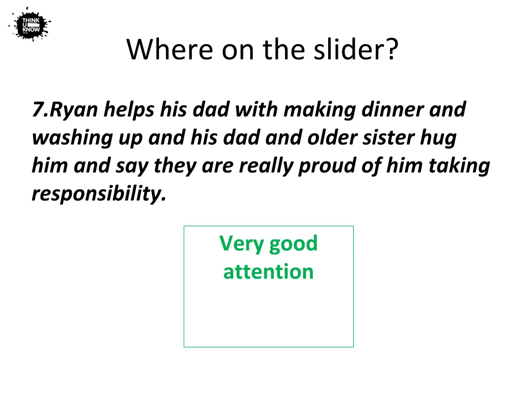where on the slider 6