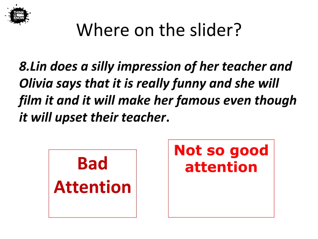 where on the slider 7