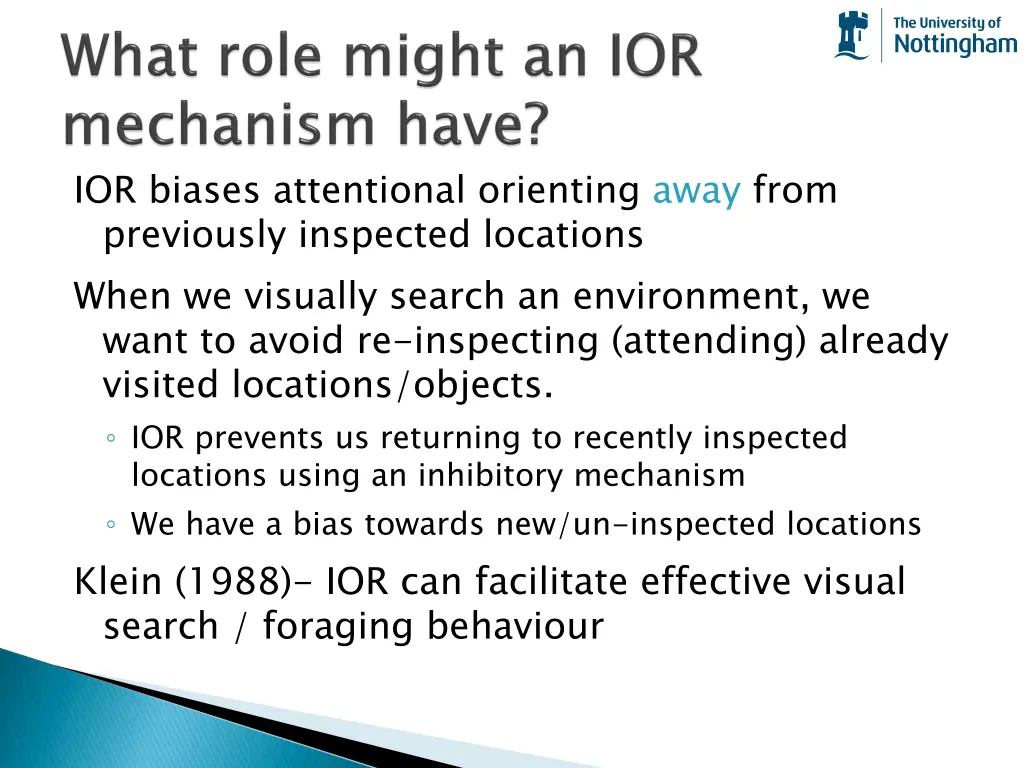 ior biases attentional orienting away from