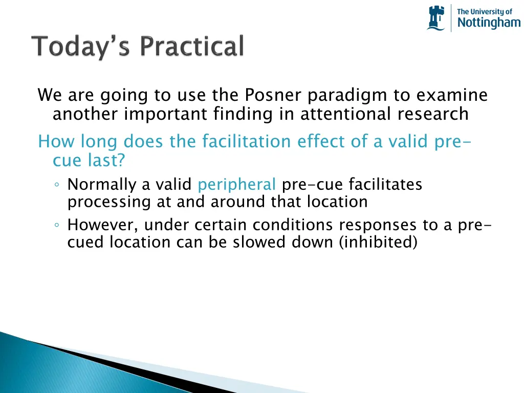we are going to use the posner paradigm