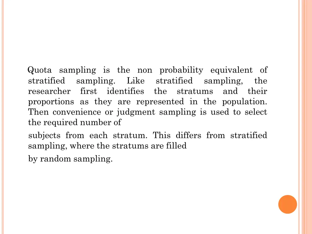 quota sampling is the non probability equivalent