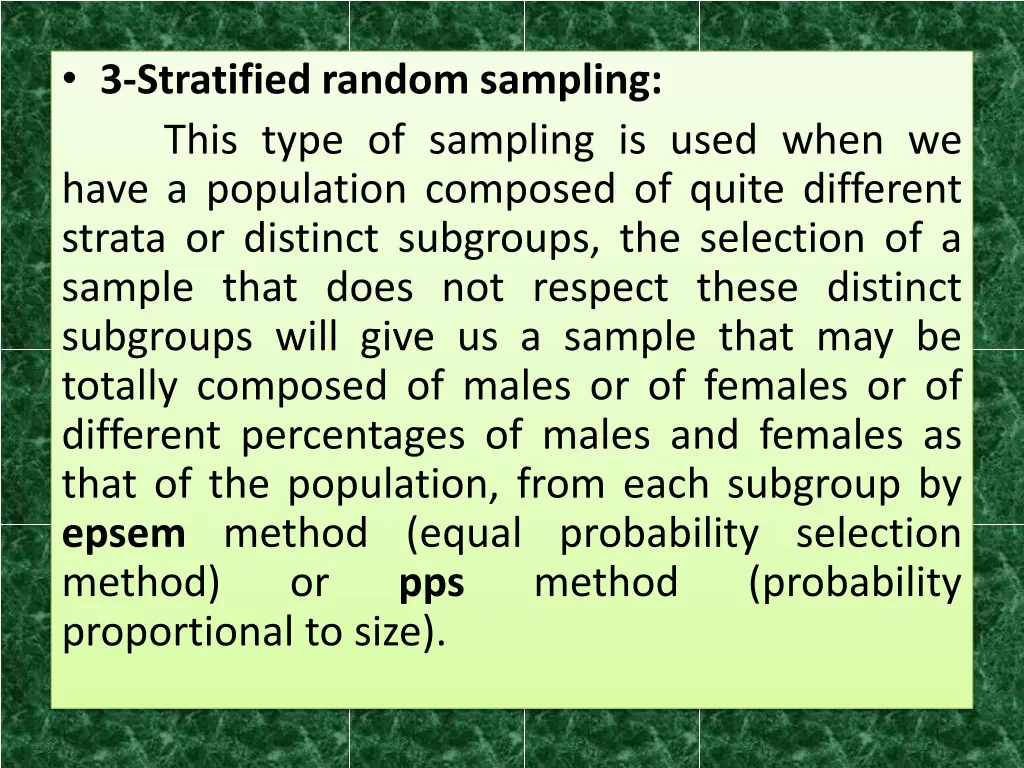 3 stratified random sampling this type