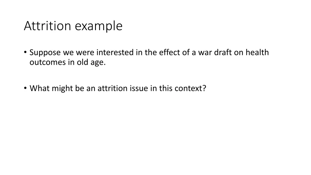 attrition example