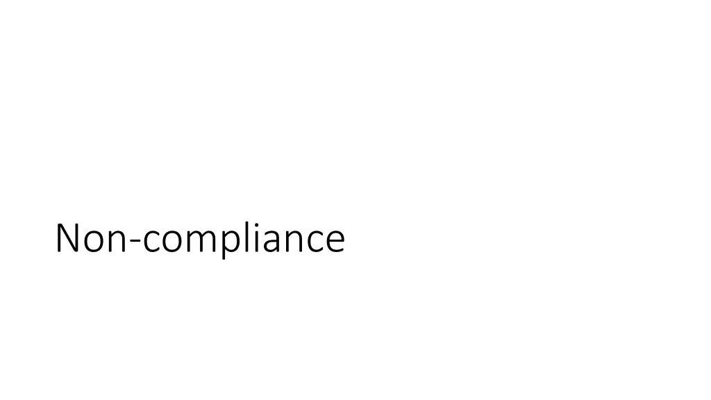 non compliance