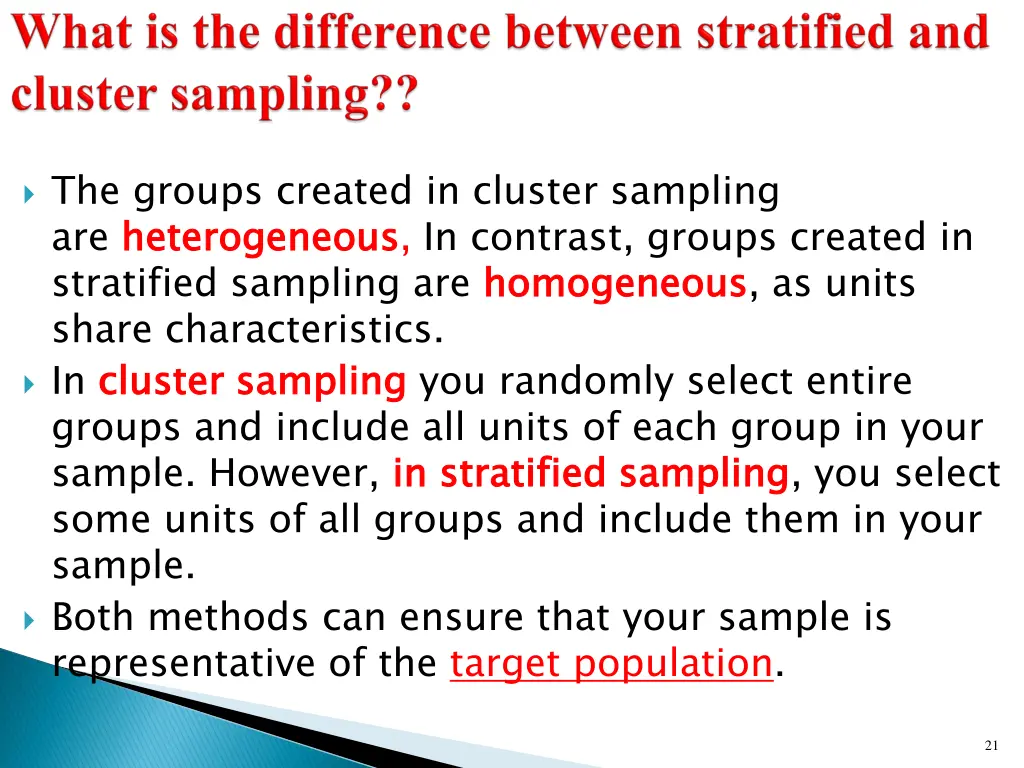 the groups created in cluster sampling
