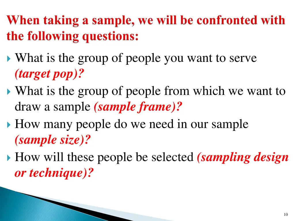 what is the group of people you want to serve