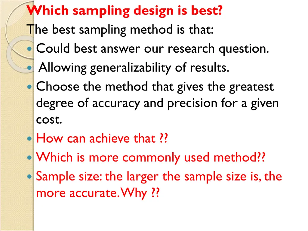 which sampling design is best the best sampling