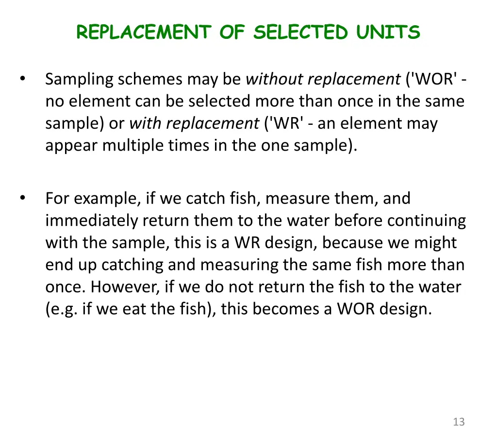 replacement of selected units