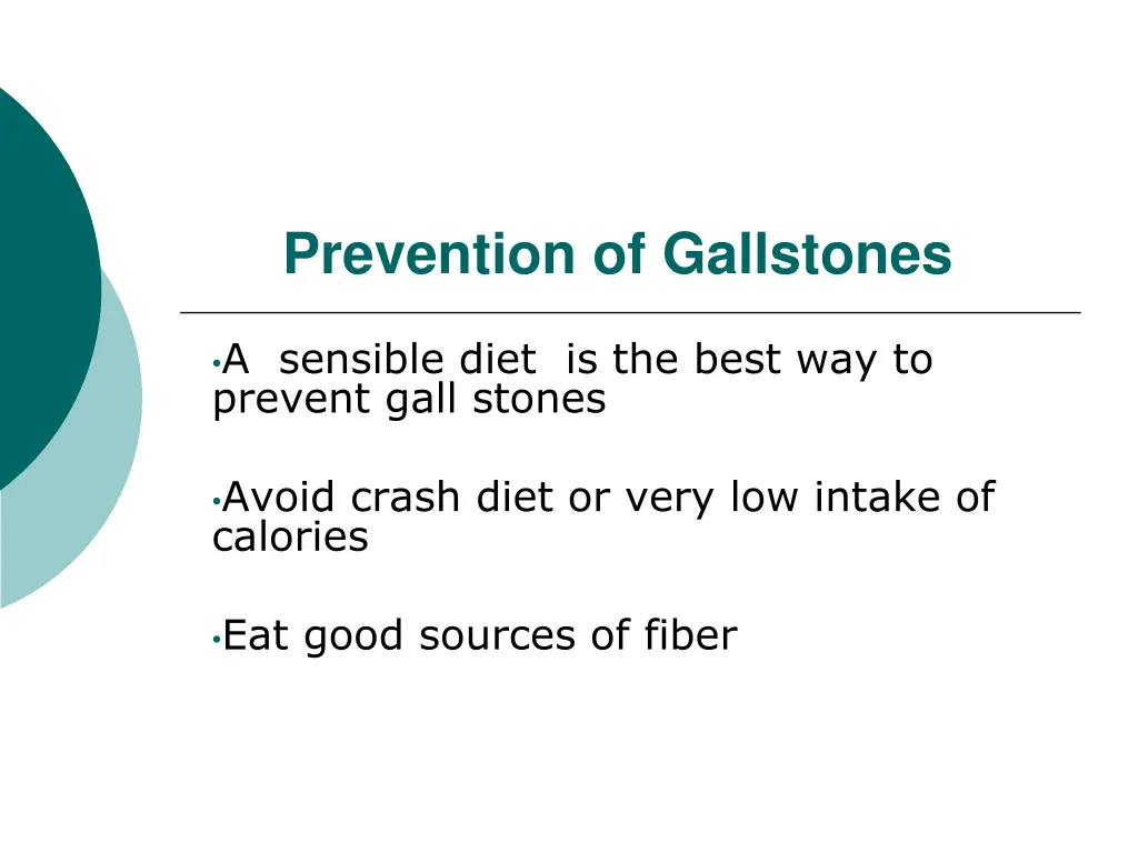 prevention of gallstones