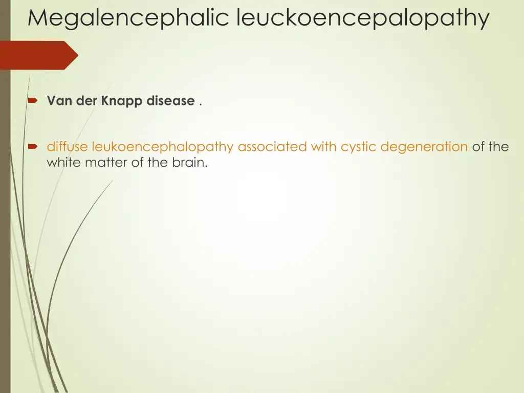 megalencephalic leuckoencepalopathy