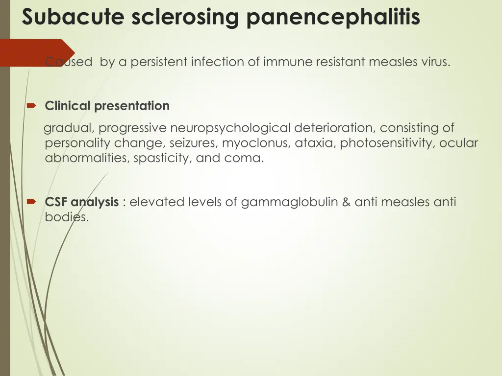 subacute sclerosing panencephalitis