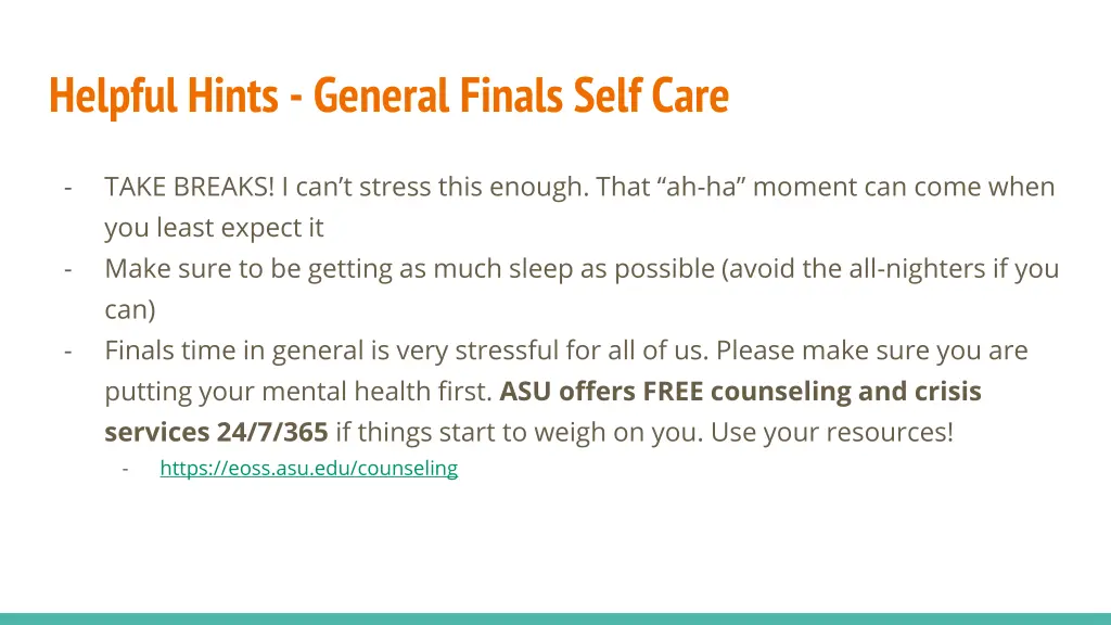 helpful hints general finals self care
