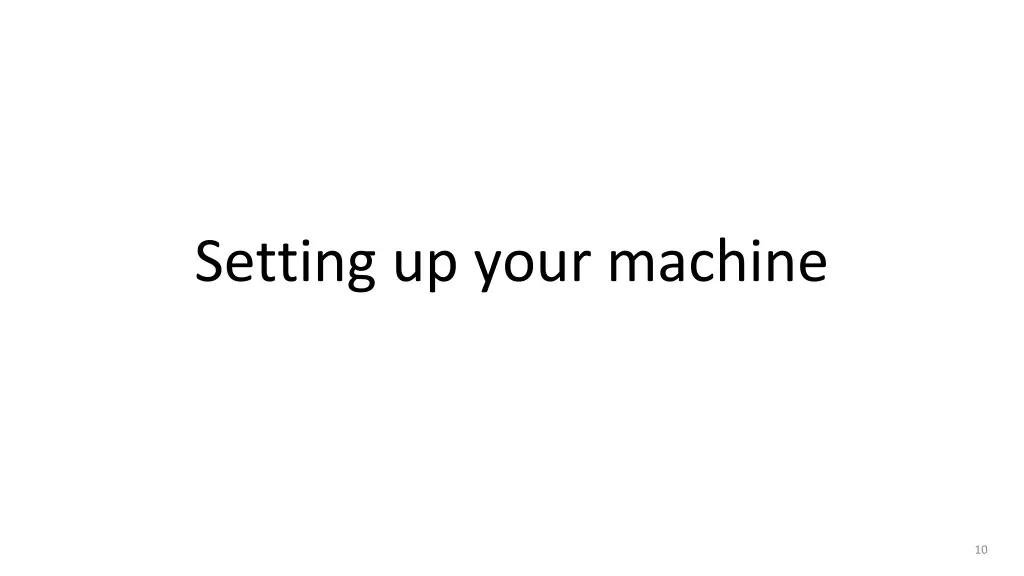 setting up your machine