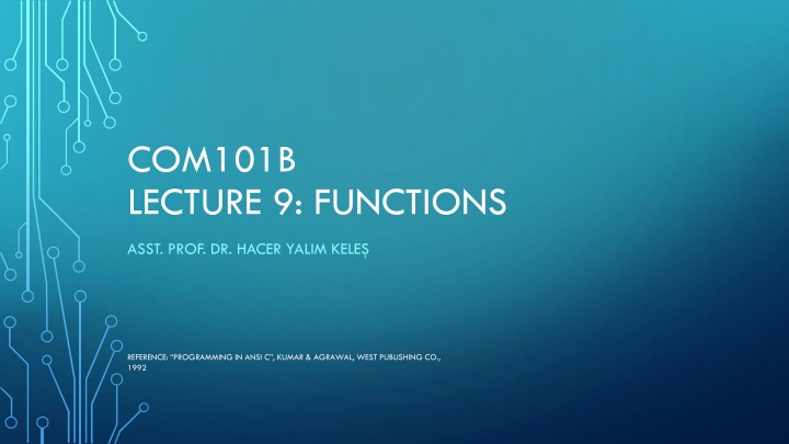 com101b lecture 9 functions