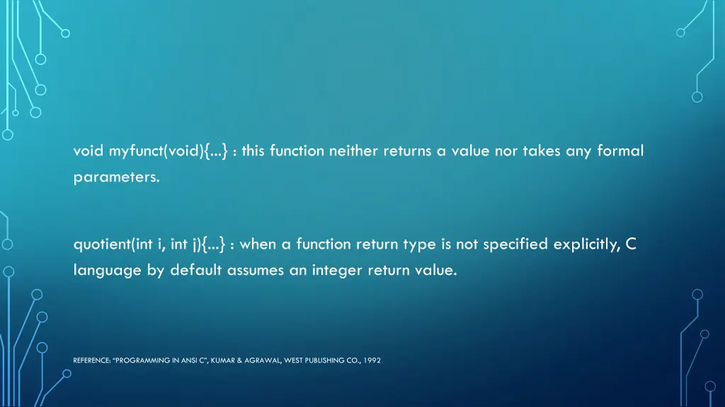 void myfunct void this function neither returns