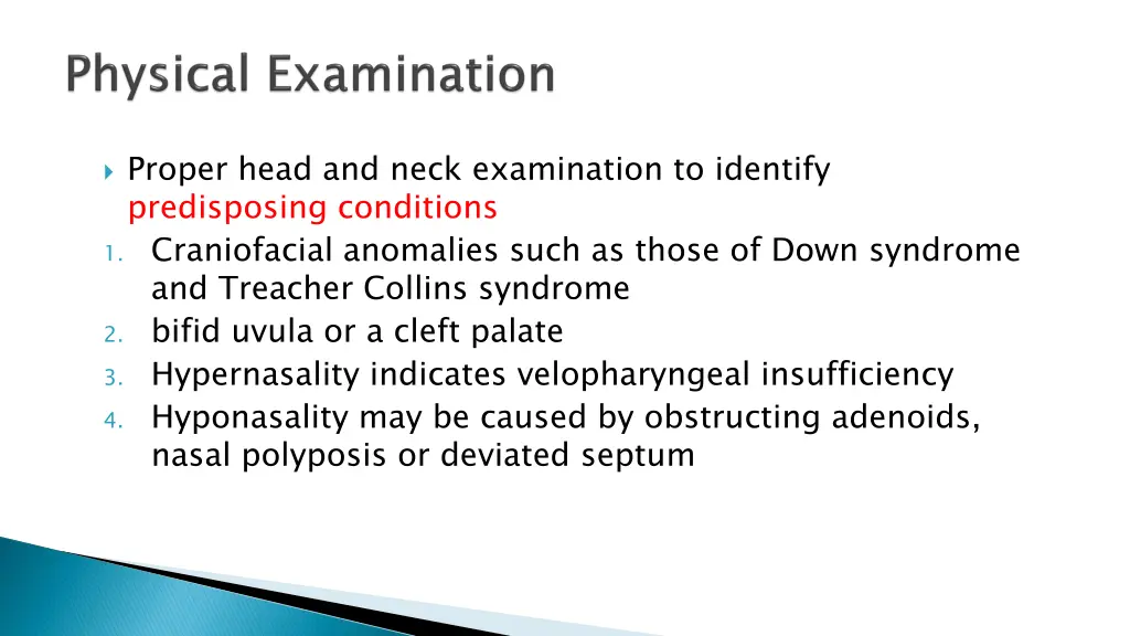 proper head and neck examination to identify