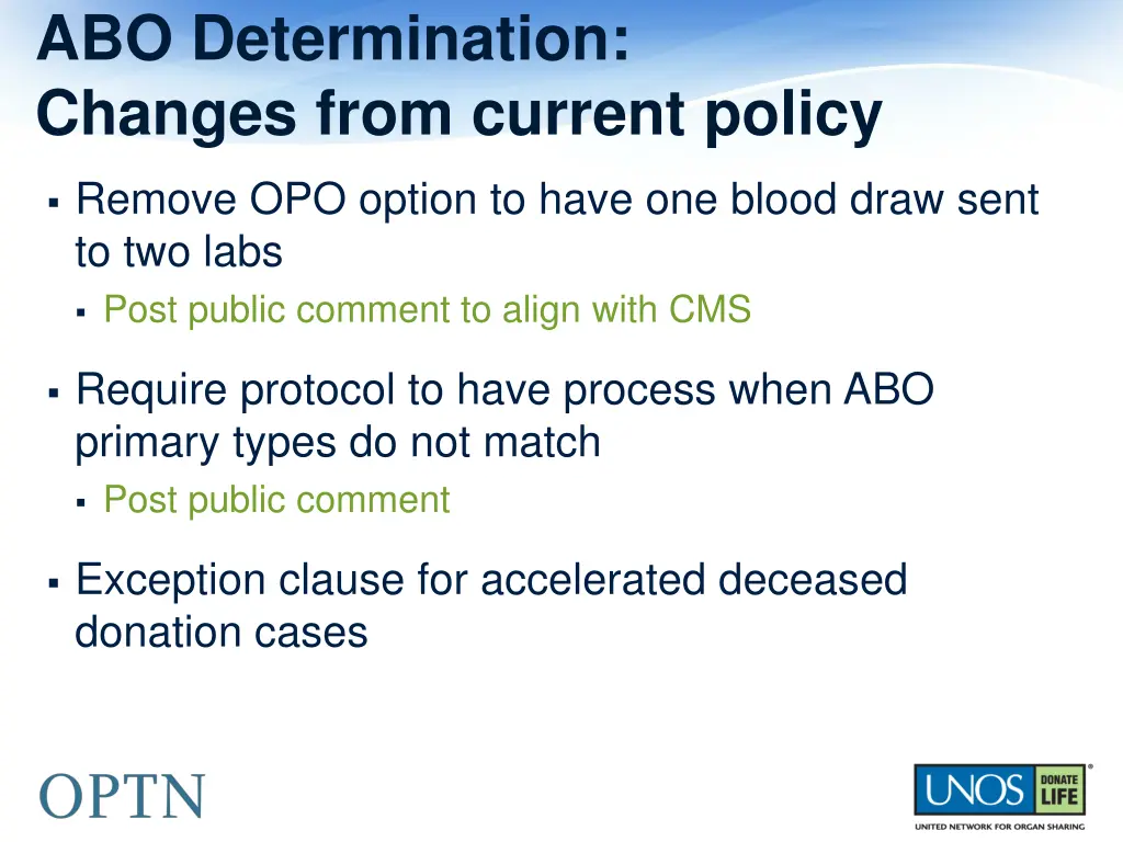 abo determination changes from current policy