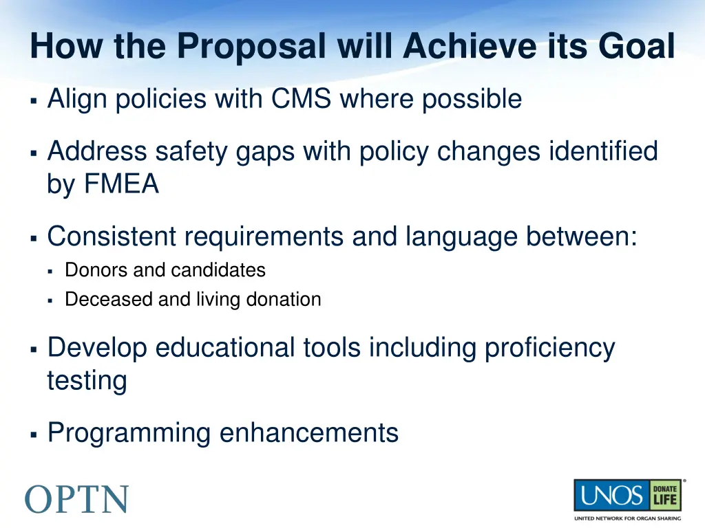 how the proposal will achieve its goal
