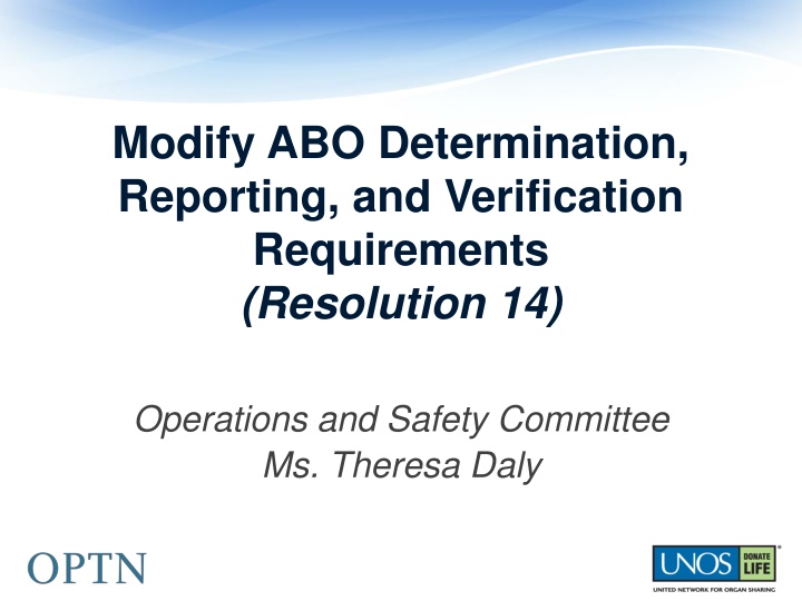 modify abo determination reporting