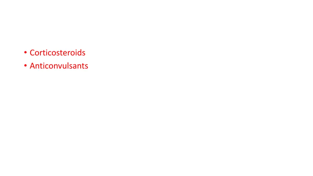 corticosteroids anticonvulsants