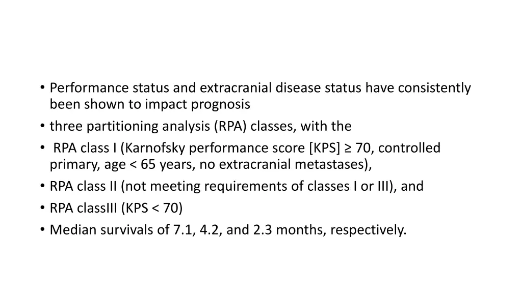 performance status and extracranial disease