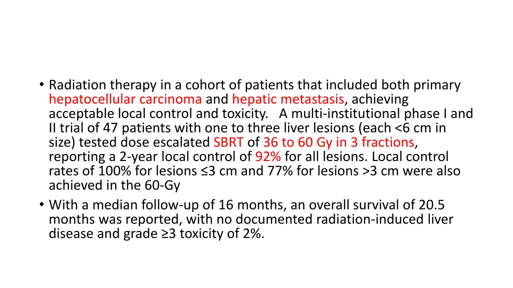 radiation therapy in a cohort of patients that