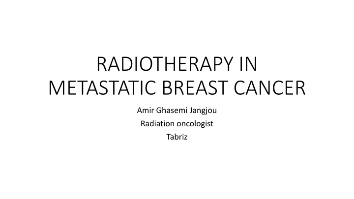 radiotherapy in metastatic breast cancer