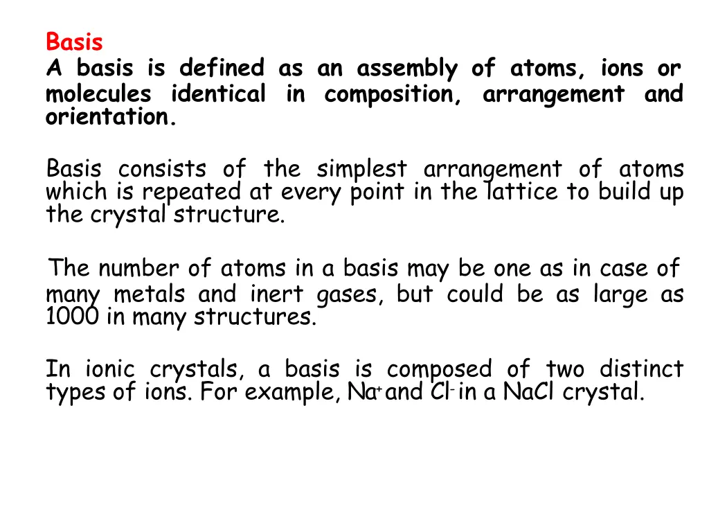 basis a basis is defined as an assembly of atoms