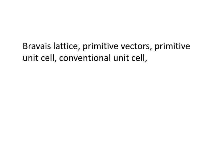 bravais lattice primitive vectors primitive unit